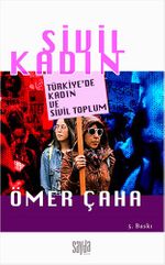 Sivil Kadın Türkiye’de Kadın  Ve Sivil Toplum 