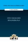 Ceza Hukukunda Beklenebilirlik İstanbul Ceza Hukuku ve Kriminoloji Arşivi Yayın No: 71