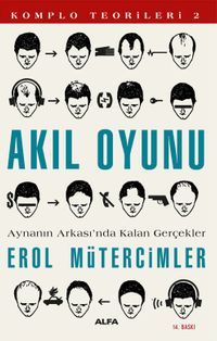 Akıl Oyunu / Komplo Teorileri 2