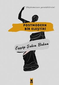 Postmodern Bir Eleştiri