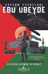 Kassam Tugayları Ebu Ubeyde