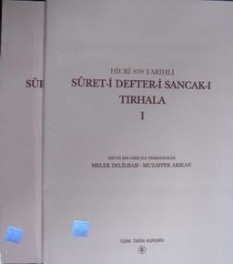 Hicri 859 Tarihli Suret-i Defter-i Sancak-ı Tırhala I-II (2 Cilt) 22-B-17