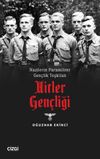 Nazilerin Paramiliter Gen&ccedil;lik Teşkilatı Hitler Gen&ccedil;liği