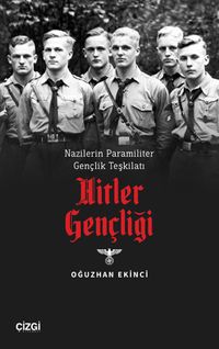 Nazilerin Paramiliter Gençlik Teşkilatı Hitler Gençliği