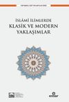 İslami İlimlerde Klasik ve Modern Yaklaşımlar