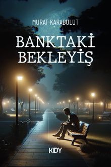 Banktaki Bekleyiş 