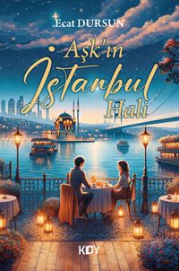 Aşk'ın İstanbul Hali