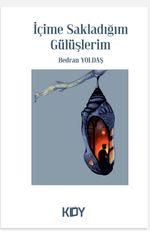İçime Sakladığım Gülüşlerim 