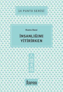 İnsanlığımı Yitirirken / 14 Punto Serisi