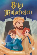 Bilgi Muhafızları 2 & İbn Sina'nın Esareti 