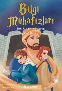 Bilgi Muhafızları 2 & İbn Sina'nın Esareti 