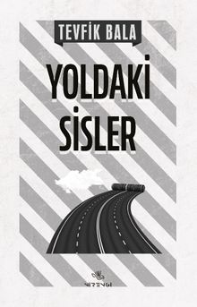 Yoldaki Sisler