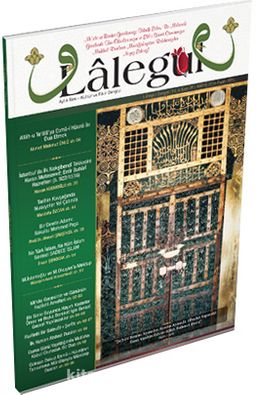 Lalegül Aylık İlim Kültür ve Fikir Dergisi Sayı:39 Mayıs 2016