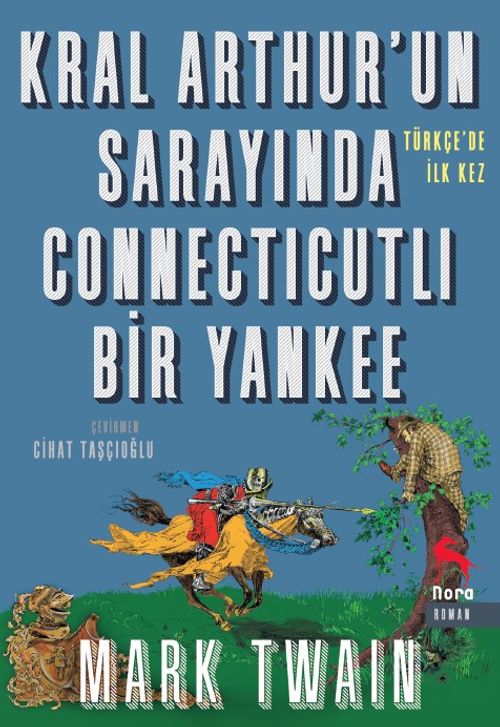Kral Arthur'un Sarayında Connecticutlı Bir Yankee