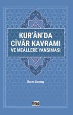 Kur'an'da Civar Kavramı ve Meallere Yansıması