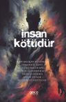 İnsan Kötüdür