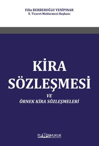 Kira Sözleşmesi ve Örnek Kira Sözleşmeleri 