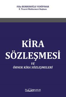 Kira Sözleşmesi ve Örnek Kira Sözleşmeleri 