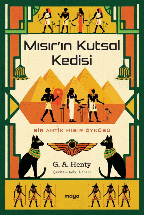 Mısır'ın Kutsal Kedisi & Bir Antik Mısır Öyküsü