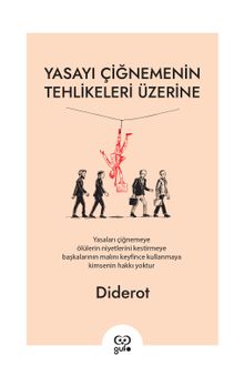 Yasayı Çiğnemenin Tehlikeleri Üzerine