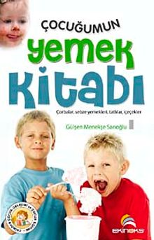 Çocuğumun Yemek Kitabı