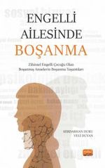 Engelli Ailesinde Boşanma