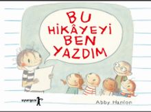 Bu Hikayeyi Ben Yazdım