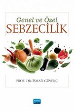 Genel ve Özel Sebzecilik