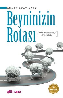 Beyninizin Rotası & Tony Buzan Teknikleriyle Zihin Haritaları