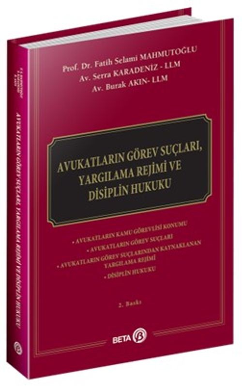 Avukatların Görev Suçları, Yargılama Rejimi ve Disiplin Hukuku