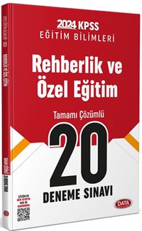 2024 KPSS Eğitim Bilimleri Rehberlik Ve Özel Eğitim Tamamı Çözümlü 20 Deneme Sınavı