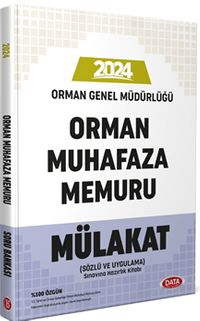 2024 Orman Genel Müdürlüğü Orman Muhafaza Memuru Mülakat 