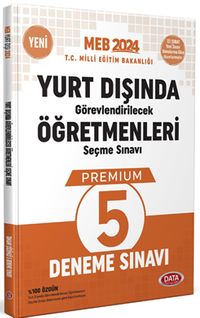 2024 Yurt Dışında Görevlendirilecek Öğretmenleri Seçme Sınavı Premium 5 Deneme Sınavı