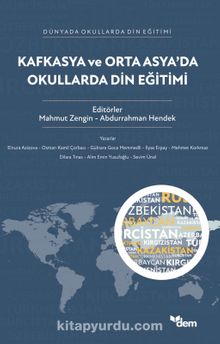 Kafkasya ve Orta Asya’da Okullarda Din Eğitimi