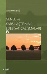 Genel ve Karşılaştırmalı Edebiyat Çalışmaları 4