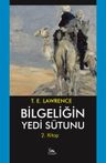 Bilgeliğin Yedi Sütunu 2 / Akabe'ye Yolculuk