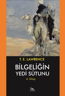 Bilgeliğin Yedi Sütunu 4. Kitap