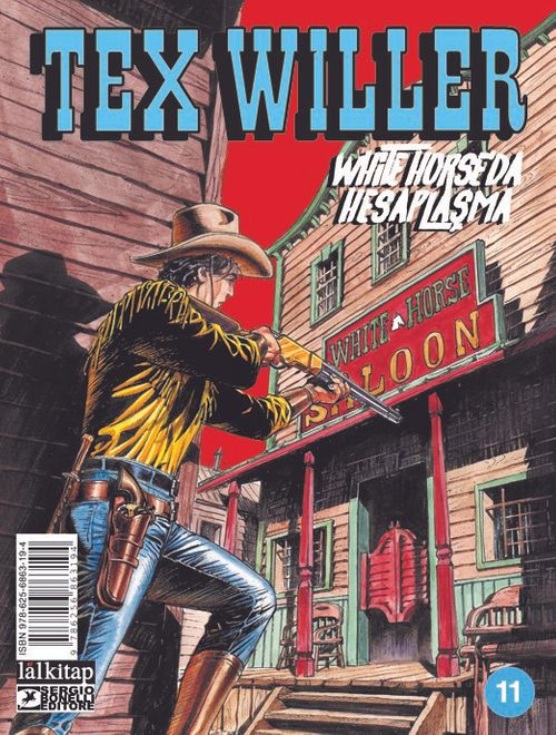 Tex Willer Sayı 11 / White Horse'da Hesaplaşma