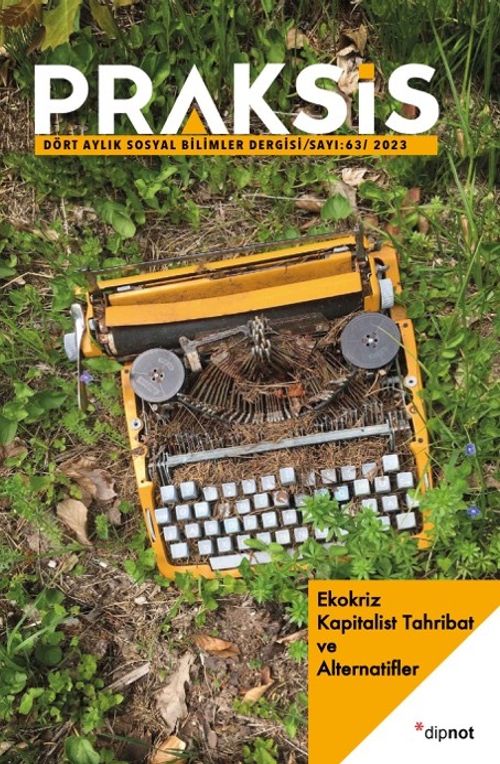 Praksis Üç Aylık Sosyal Bilimler Dergisi Sayı:63