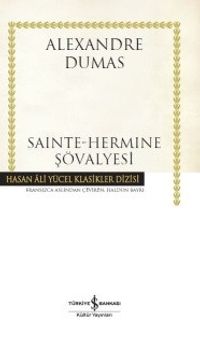 Sainte-Hermine Şövalyesi (Ciltli)