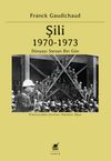 Şili 1970-1973 & D&uuml;nyayı Sarsan Bin G&uuml;n