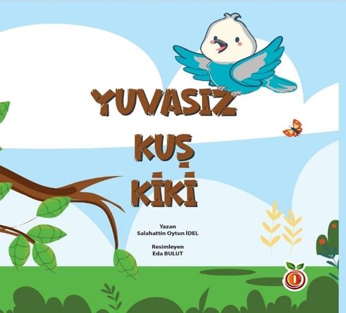 Yuvasız Kuş Kiki