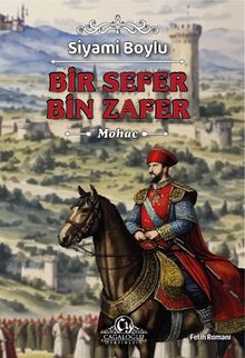Bir Sefer Bin Zafer & Mohaç