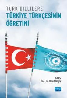 Türk Dillilere Türkiye Türkçesinin Öğretimi