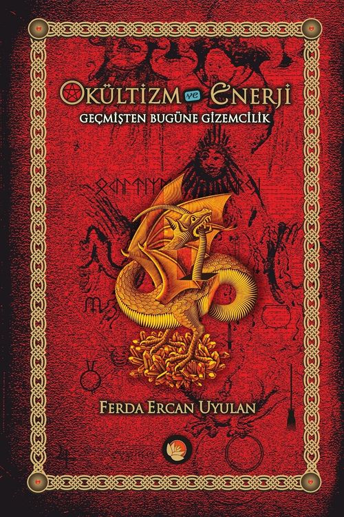 Okültizm ve Enerji & Geçmişten Bugüne Gizemcilik