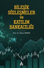 Bileşik Sözleşmeler ve Katılım Bankacılığı
