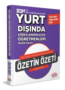 Meb Yurt Dışında Görevlendirilecek Öğretmenleri Seçme Sınavı Özetin Özeti 