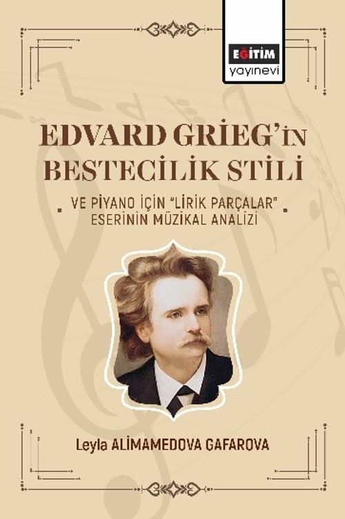Edvard Griegin Bestecilik Stili ve Piyano