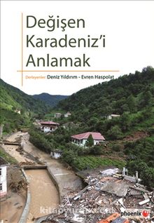 Değişen Karadeniz'i Anlamak - Bilinmeyen Yazar