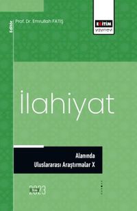 İlahiyat Alanında Uluslararası Araştırmalar X